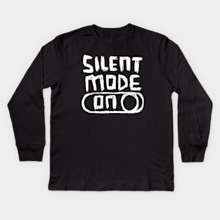 Silent Mode ON Kids Long Sleeve T-Shirt